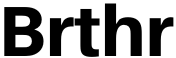 Brthr Studios